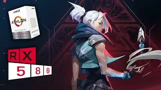 VALORANT | Athlon 3000G | RX 580 8GB