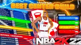BEST CENTER BUILD IN NBA 2K22 NEXT GEN!