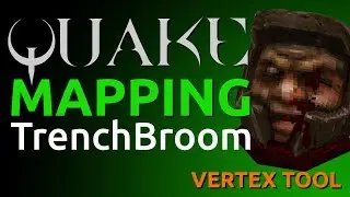 Quake Mapping: The Vertex Tool
