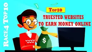 Top10 Trusted Websites to Earn Money Online 2021