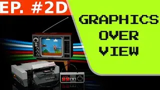 NES Programming: Video 2D - Graphics Overview