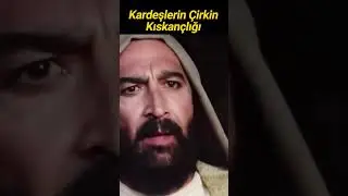 Kardeşlerin Çirkin Kıskançlığı 