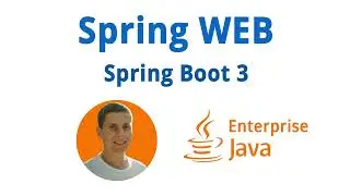32. Spring WEB and Spring Boot 3 (Java Enterprise - full course)