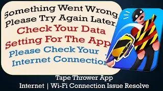 Tape Throwerc App something went wrong please try again later problem solution