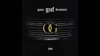 DEEMARS, GUNZ feat. Guf - OG
