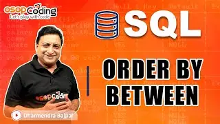 Order By in SQL | Between Clause | SQL for Beginners | SQL Tutorial | 