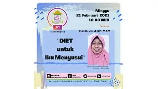 Live Instagram: Diet Untuk Ibu Menyusui
