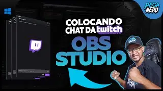 Novo Método Como colocar CHAT da Twitch no OBS STUDIO - Funciona em placas de vídeos AMD e NVIDIA...