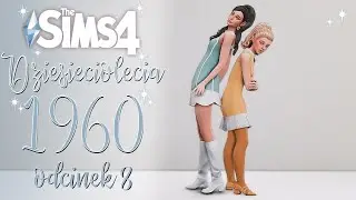 ROMANS kwitnie 🌼1960🌼🎸#8 |WYZWANIE DZIESIĘCIOLECI| The Sims 4