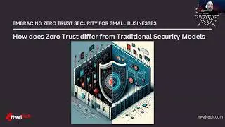 Tech Talk Tuesday Ep 9 Embracing Zero Trust Security for Small Businesses