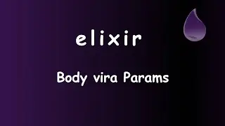 Elixir - 049 - Body vira Params #sabeprogramar