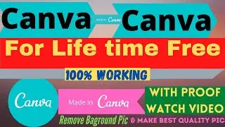 How To creat Canva Pro Free/ get Unlimited Canva Pro Lifetime Account For Free in 2021