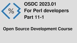 Open Source Development Course for Perl programmers - part 11-1