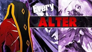 Every ALTER From Weakest To Strongest