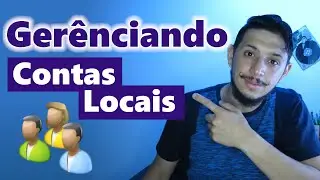 Como Gerenciar Contas de Usuários Locais no Windows