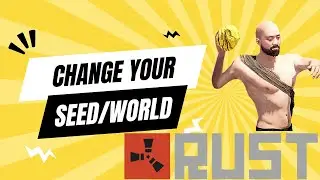 How to Change Your Rust Server Seed and World Size | Easy Tutorial