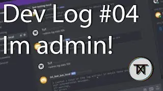 Implementing the admin command - Dev Log #04