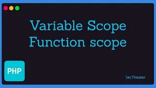 [PHP 7.4 basics in Arabic #16] - Function Variable Scope