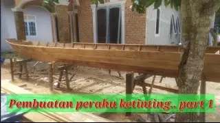Pembuatan perahu ketinting.. part 1 (Making wooden boat for fishing.. part 1)