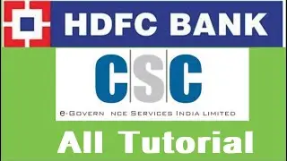 CSC se HDFC Bank ke kam kaise kare |  hdfc ke kon kon se kam kar sakate hai | csc hdfc