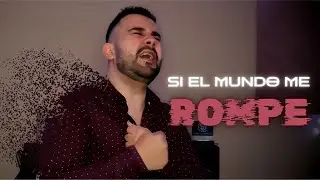 🔥SI EL MUNDO ME ROMPE – Josué Giménez 💔✨