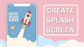 Splash Screen Android Studio | How to create Splash Screen in Android Studio