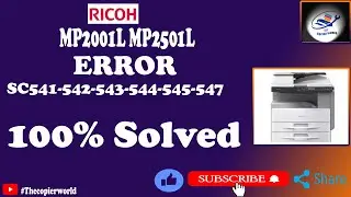 Ricoh MP2001L MP2501L Error Code- SC541-542-543-544-545-547