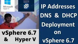 Lecture 14 VmWare vSphere ESXI 6.7 Customization & Configuring IP v4 Addresses on Host Machine