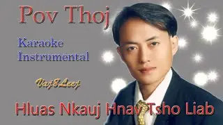 Pov Thoj - Hluas Nkauj Hnav Tsho Liab - Instrumental