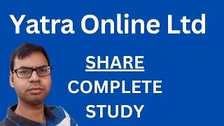 Yatra Online Share - Complete Study | Yatra Share Analysis | Yatra Online Share Latest News |