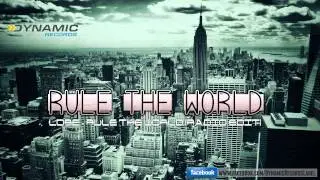 Lore - Rule The World ( Radio Edit )