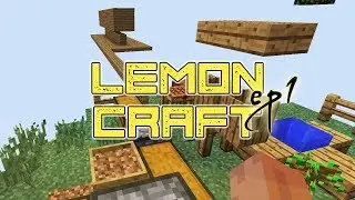 Ep1. Все с начала. Играем на скайблоке на сервере LemonCraft.