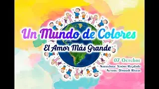 "El Amor Más Grande" Adoración Infantil para Sábado 07 Septiembre 2023
