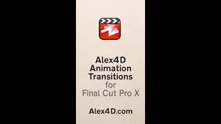 Animate in vertical videos with Alex4D Animation Transitions plugins for Final Cut Pro X