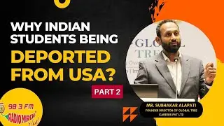 Why Are Indian Students Being Deported from US? | Subhakar Alapati Interview on Radio Mrichi(PART 2)