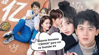 ✨Mejores doramas “CHINOS” para ver en YouTube 4/4✨