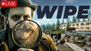🔴 VOD - Tarkov Wipe First Look