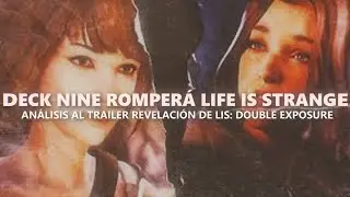 Life is Strange Double Exposure: EL PREOCUPANTE FUTURO