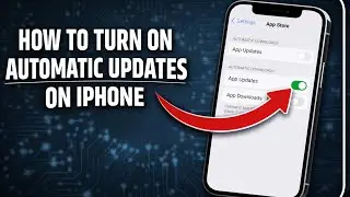 How To Turn On Automatic Updates On iPhone (iOS Settings Guide)