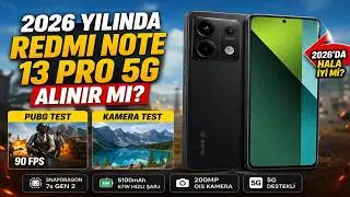 2026 YILINDA REDMİ NOTE 13 PRO 5G ALINIR MI? PUBG MOBİLE 60 FPS!