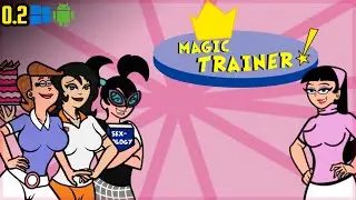 Magic Trainer 0.2 en ESPAÑOL para Android y Pc | Traducido por Arokai | Juego Eroge