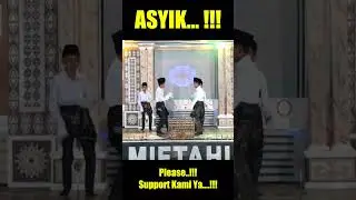 ASYIK.... LANJUUUT..😱😱😱👏👏👏👍👍👍 #dance #miftahulhuda #tariislami #short #tarizapin #zapin #zapinmelayu