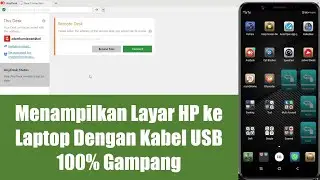 Cara Menampilkan Layar Android ke PC Dengan USB