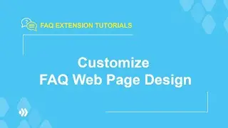 FAQ Extension | How to customize FAQ web page design