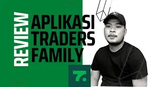 Review Aplikasi Traders Family