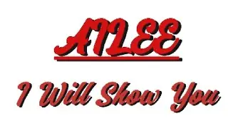 AILEE - I Will Show You Lyrics