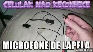 Resolvido: Celular Samsung Não Reconhece Microfone de Lapela SONY BOYA etc..