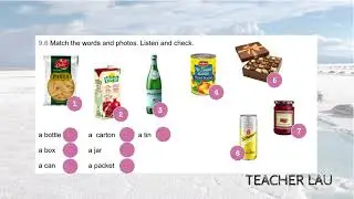9B 9.6 Vocabulary: Food containers