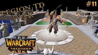 Warcraft 3 REFORGED | Legion TD WAR v1.70 | Tryhard