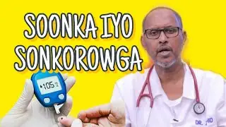 SOONKA IYO SONKOROWGA ||DR.MAXAMUUD ZAAHID